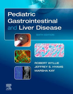 Pediatric Gastrointestinal and Liver Disease E-Book