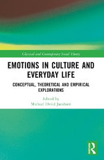 Emotions in Culture and Everyday Life