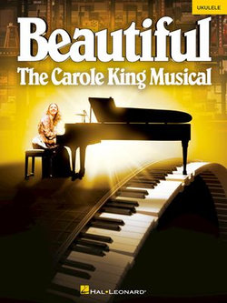 Beautiful - The Carole King Musical Songbook