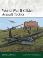 World War II Glider Assault Tactics