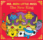 Mr Men Little Miss: the New King
