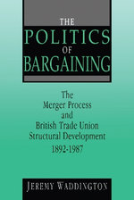 The Politics of Bargaining The Politics of Bargaining