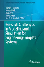 Research Challenges in Modeling and Simulation for Engineering Complex Systems