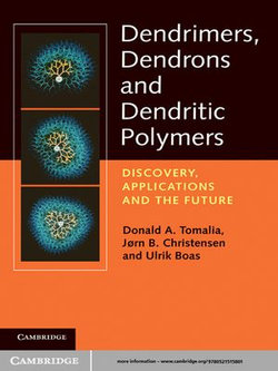 Dendrimers, Dendrons, and Dendritic Polymers Dendrimers, Dendrons, and Dendritic Polymers