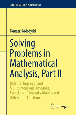 Solving Problems in Mathematical Analysis, Part II