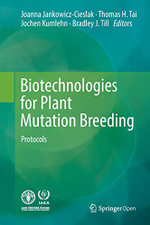 Biotechnologies for Plant Mutation Breeding