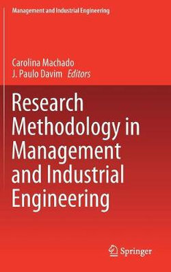 Research Methodology in Management and Industrial Engineering