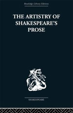 The Artistry of Shakespeare's Prose
