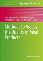 Methods to Assess the Quality of Meat Products