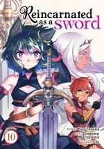 Reincarnated As a Sword (Manga) Vol. 10