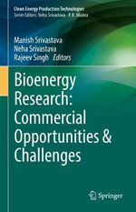 Bioenergy Research: Commercial Opportunities and Challenges