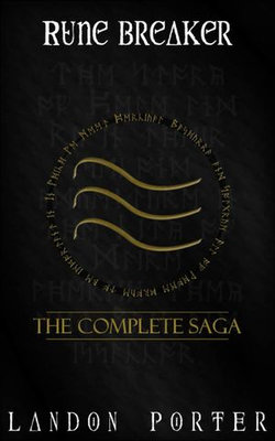 Rune Breaker: The Complete Saga