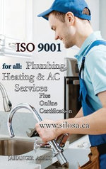 ISO 9001 for all Plumbing, Heating and AC Services ISO 9001 for all Plumbing, Heating and AC Services