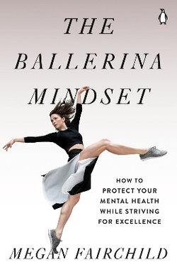 The Ballerina Mindset