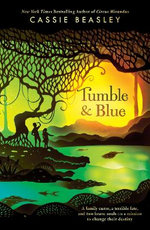Tumble and Blue