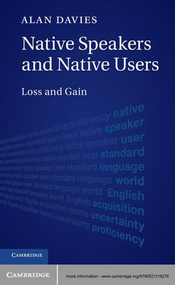 Native Speakers and Native Users