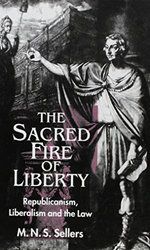 The Sacred Fire of Liberty