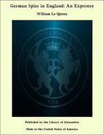 German Spies in England: An Exposure