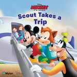 Mickey & Friends: Scout Takes a Trip