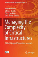 Managing the Complexity of Critical Infrastructures
