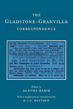 The Gladstone-Granville Correspondence