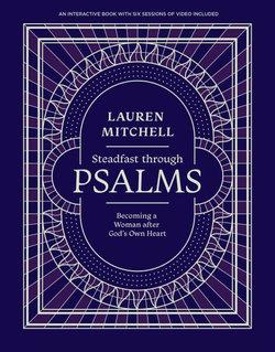 Steadfast Through Psalms