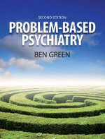 Problem Based Psychiatry