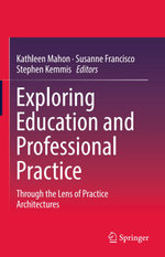 Exploring Education and Professional Practice