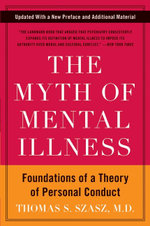 The Myth of Mental Illness