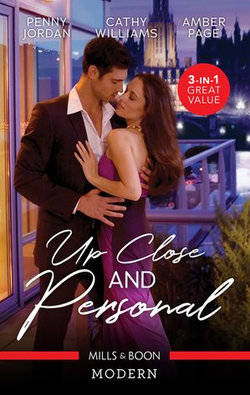 Up Close And Personal/Forbidden Kisses with the Boss/The Secretary's Scandalous Secret/All's Fair in Lust & War