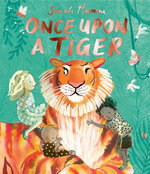 Once Upon a Tiger