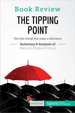 Book Review: The Tipping Point by Malcolm Gladwell