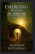 Emerging from the Burrow
