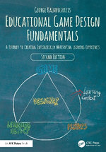 Educational Game Design Fundamentals