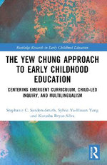 The Yew Chung Approach to Early Childhood Education