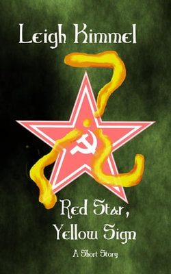 Red Star, Yellow Sign