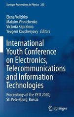 International Youth Conference on Electronics, Telecommunications and Information Technologies