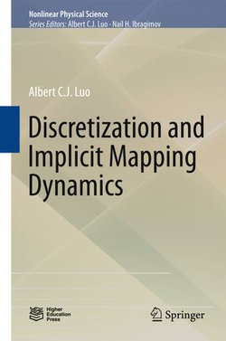 Discretization and Implicit Mapping Dynamics Discretization and Implicit Mapping Dynamics