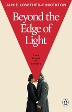 Beyond the Edge of Light
