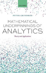 Mathematical Underpinnings of Analytics