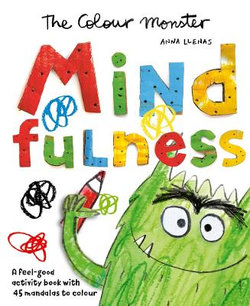 The Colour Monster: Mindfulness