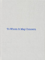 Louise Bourgeois: To Whom It May Concern