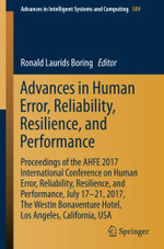 Advances in Human Error, Reliability, Resilience, and Performance