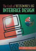 The Craft of Windows 95 (TM) Interface Design
