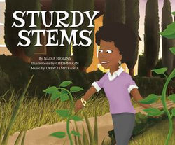 Sturdy Stems
