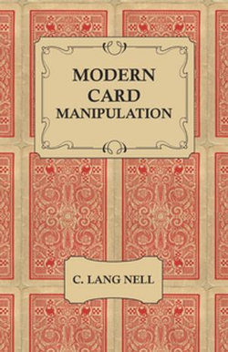 Modern Card Manipulation Modern Card Manipulation