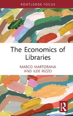 The Economics of Libraries The Economics of Libraries