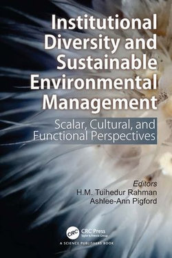 Institutional Diversity and Sustainable Environmental Management Institutional Diversity and Sustainable Environmental Management