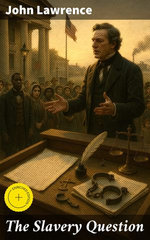 The Slavery Question