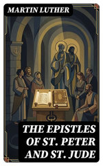 The Epistles of St. Peter and St. Jude